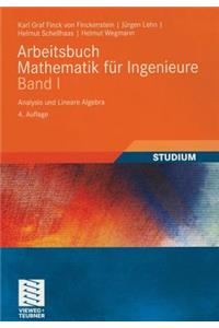 Arbeitsbuch Mathematik Für Ingenieure, Band I