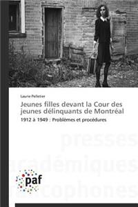 Jeunes Filles Devant La Cour Des Jeunes Délinquants de Montréal