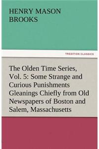 The Olden Time Series, Vol. 5