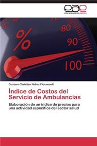 Índice de Costos del Servicio de Ambulancias