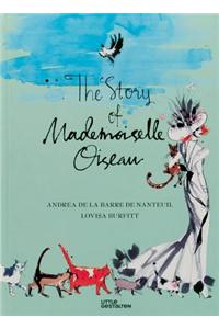 The Story of Mademoiselle Oiseau