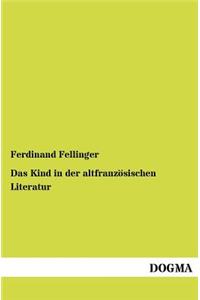 Das Kind in der altfranzösischen Literatur