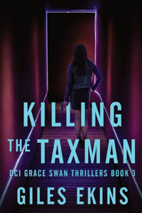 Killing The Taxman