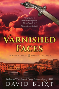 Varnished Faces