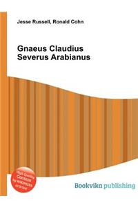 Gnaeus Claudius Severus Arabianus