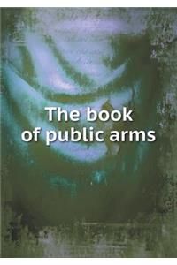 The Book of Public Arms