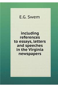 including references to essays, letters and speeches in the Virginia newspapers