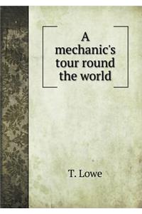 A Mechanic's Tour Round the World