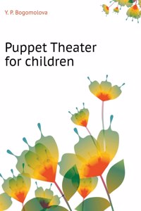 Puppet Theater - children
