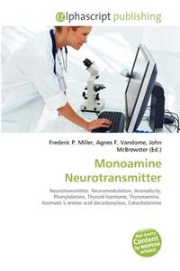 Monoamine Neurotransmitter
