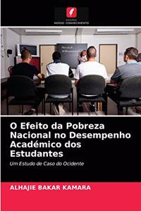 O Efeito da Pobreza Nacional no Desempenho Académico dos Estudantes