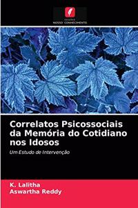 Correlatos Psicossociais da Memória do Cotidiano nos Idosos