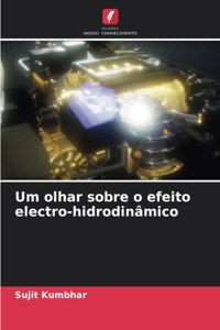 Um olhar sobre o efeito electro-hidrodinâmico