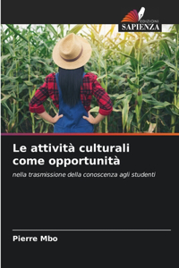 attività culturali come opportunità