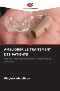 Améliorer Le Traitement Des Patients