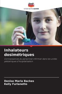 Inhalateurs dosimétriques