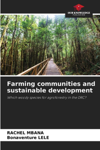 Farming communities and sustainable development