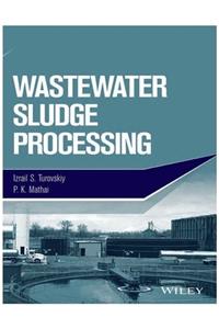 Wastewater Sludge Processing