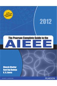 The Pearson Complete Guide for the AIEEE 2012