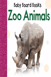 BABY BOARD BOOKS Zoo Animals