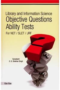 Library and Information Science Objective Ability Tests for Net/Slet/Jrf