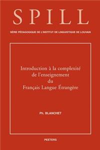 Introduction à la complexité de l'enseignement du français langue étrangère
