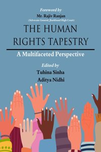 The Human Rights Tapestry: A Multifaceted Perspective