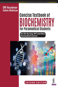 Concise Textbook of Biochemistry for Paramedical Students