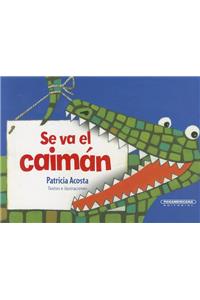 Se Va el Caiman