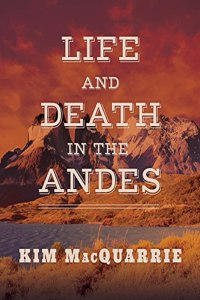 Life and Death in the Andes