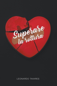 Superare la Rottura