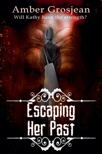 Escaping Her Past