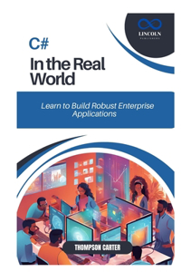 C# in the Real World