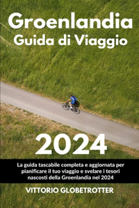 Guida Di Viaggio in Groenlandia 2024