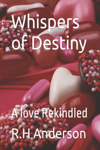Whispers of Destiny