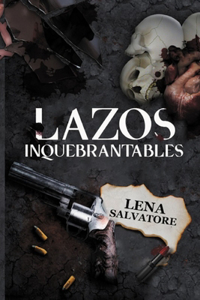 Lazos inquebrantables