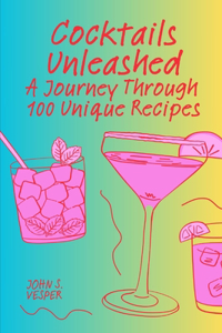Cocktails Unleashed