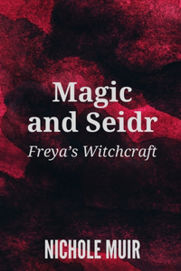 Magic and Seidr