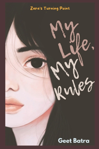 My Life My Rules