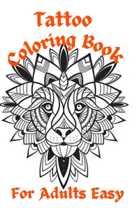 Tattoo Coloring Book For Adults Easy