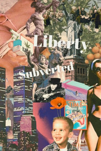 Liberty Subverted
