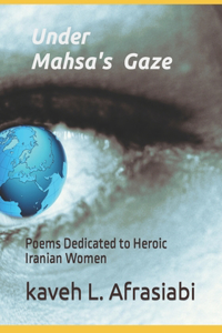 Under Mahsa's Gaze