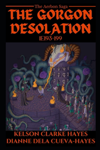 The Gorgon Desolation