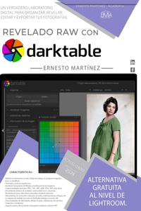 Revelado de Calidad con Darktable.