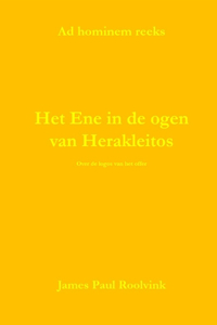 Het Ene in de ogen van Herakleitos