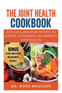 The Joint Health Cookbook