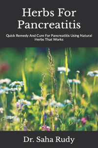 Herbs For Pancreatitis