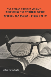 Psalms Project Volume 1