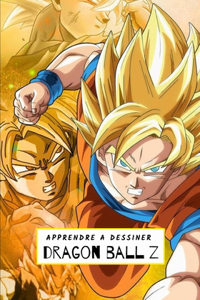 Apprendre à dessiner Dragon Ball Z