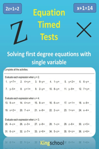 Equation timed test - Solving first-degree equations with single variable - Kingschool